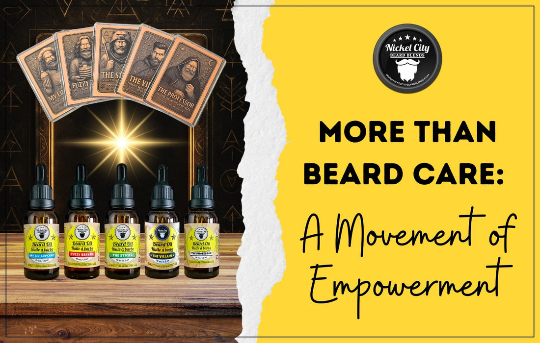 More Than Beard Care: A Movement of Empowerment