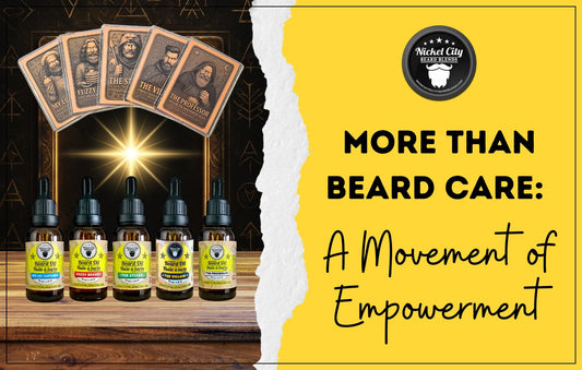 More Than Beard Care: A Movement of Empowerment